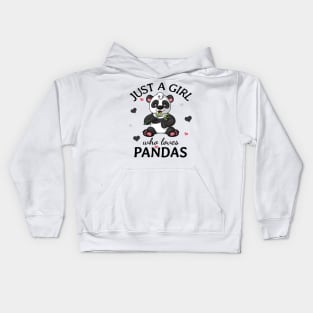 Just a Girl Who Loves pandas Gift Kids Hoodie